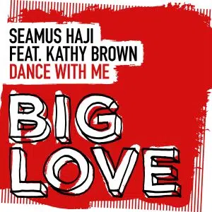 Seamus Haji featuring Kathy Brown "Dance With Me" Cover art aria club chart dj promo radio promotion australia globalprpool dance music electronic music