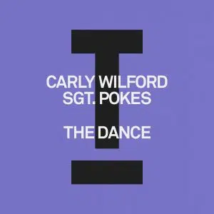 Carly Wilford, SGT. Pokes "The Dance" Cover art aria club chart dj promo radio promotion australia globalprpool dance music electronic music