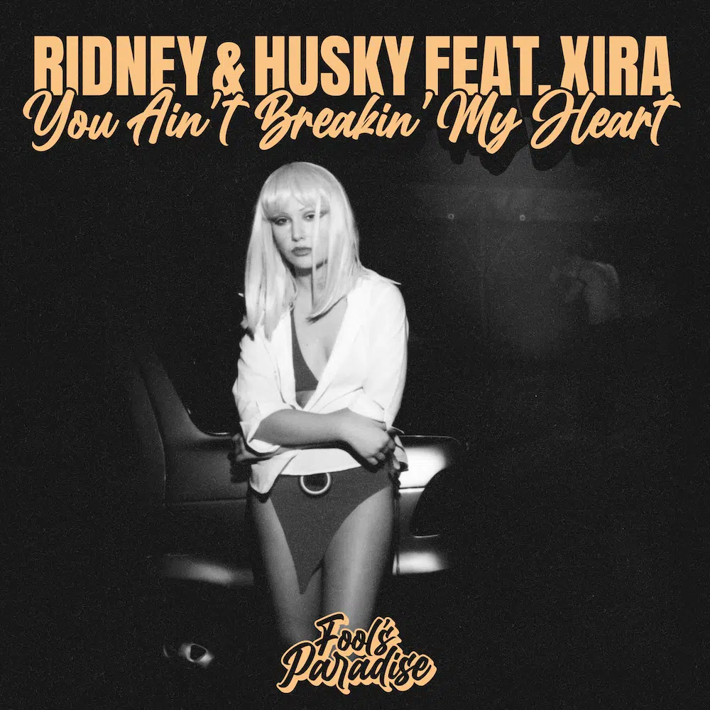 Ridney, Husky, Xira “You Ain’t Breakin My Heart”