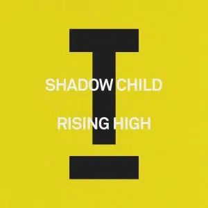 Shadow Child "Rising High" Cover art aria club chart dj promo radio promotion australia globalprpool dance music electronic music
