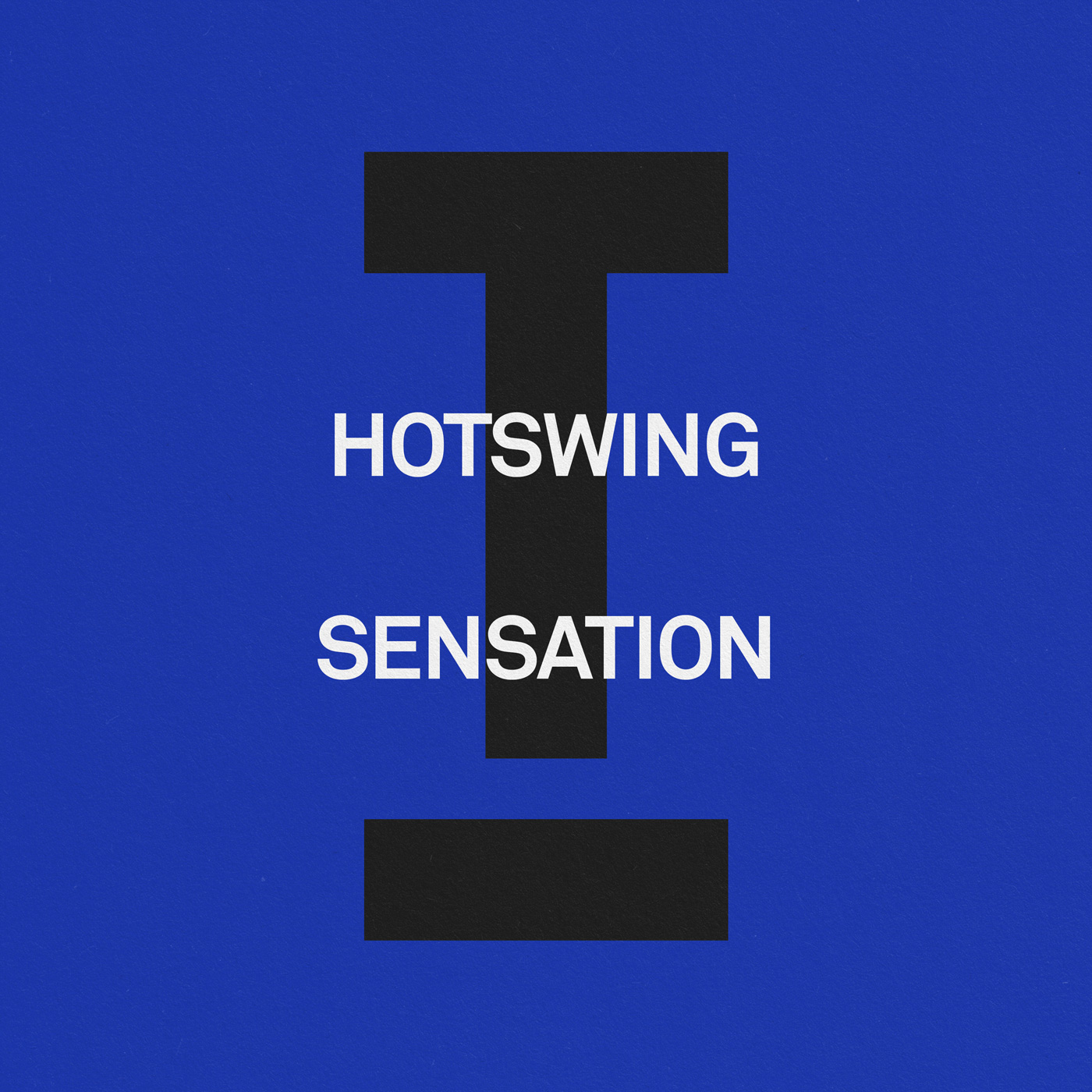 Hotswing “Sensation”