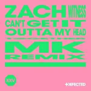 MK Remix of Zach Witness "Cant Get It Outta My Head" Cover art aria club chart dj promo radio promotion australia globalprpool dance music electronic music