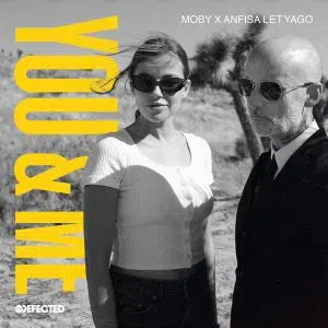 Moby x Anfisa Letyago "You & Me" Cover art