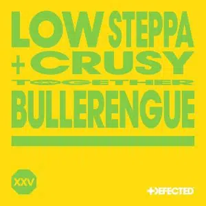 Low Steppa & Crusy "Bullerengue" Cover art dance music electronic music