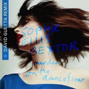 David Guetta Remix of Sophie Ellis Bextor "Murder on the Dancefloor" Cover art dance music electronic music