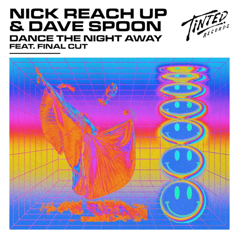 Nick Reach Up & Dave Spoon “Dance The Night Away”
