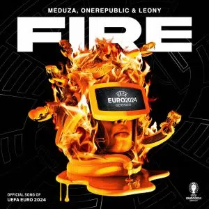 Meduza, OneRepublic, Leony "Fire"