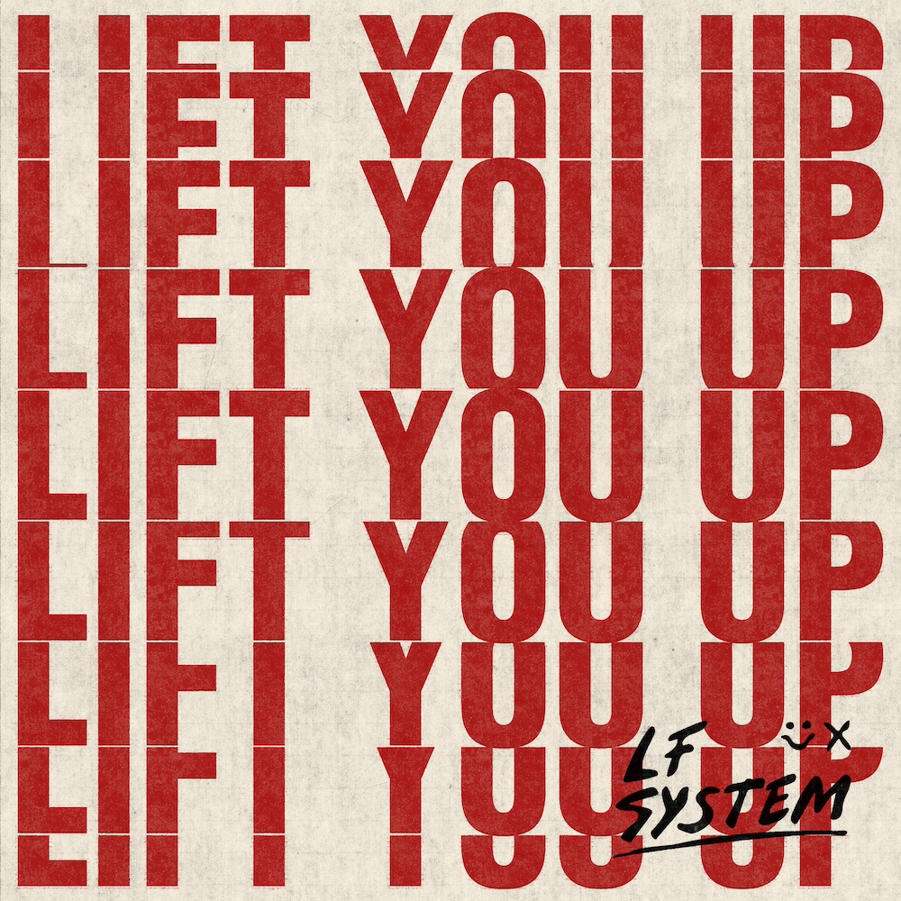 LF System “Lift You Up”