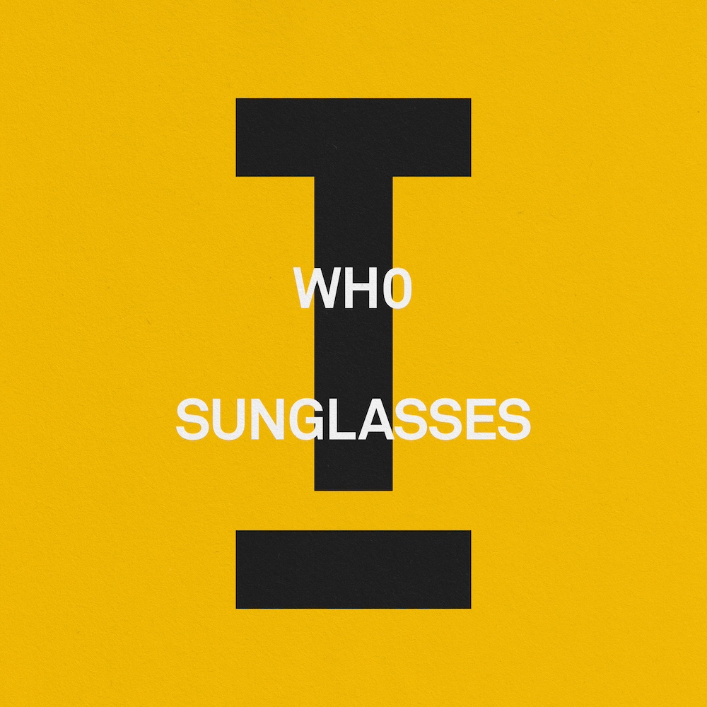 Wh0 “Sunglasses”
