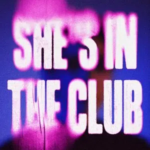 MK "She's In The Club" Cover art dance music electronic music