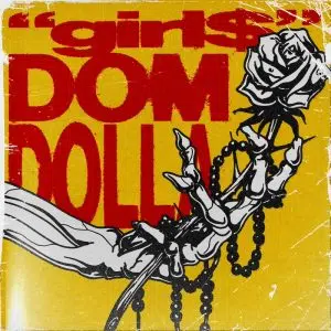 Dom Dolla Girl$ Cover art dance music electronic music