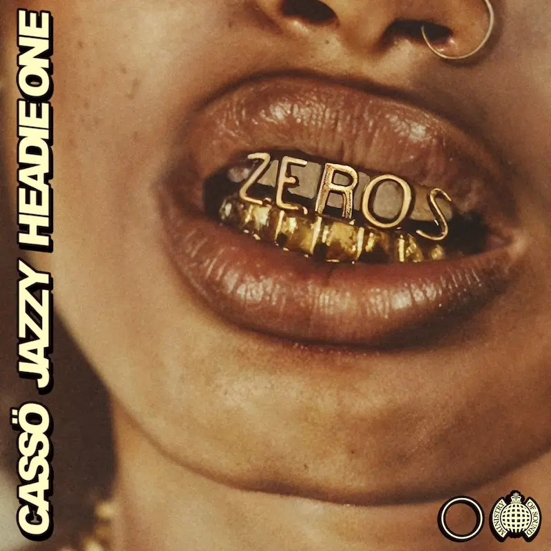 Casso x Jazzy “Zeros” (feat. Headie One)