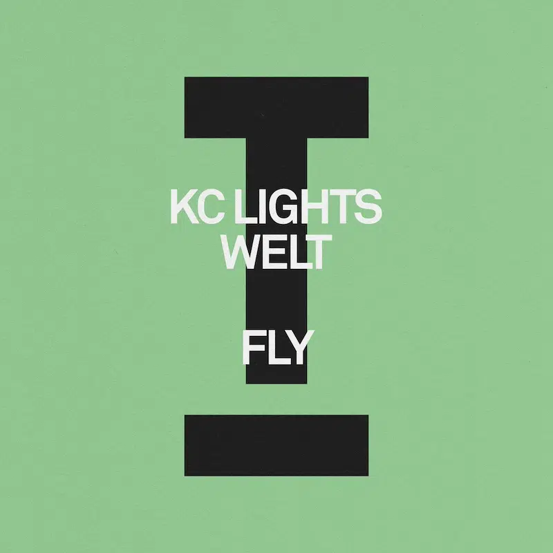 “Fly” KC Lights, Welt