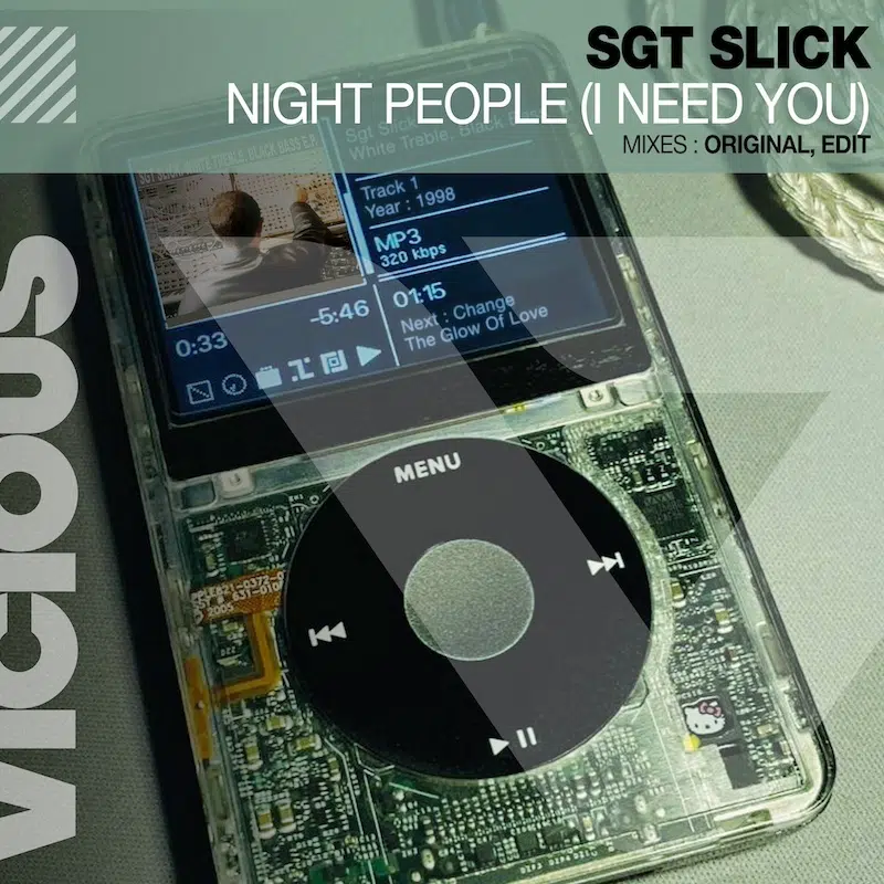 “Night People (I Need You)” Sgt Slick