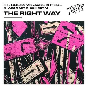 St. Croix vs Jason Herd & Amanda Wilson "The Right Way" Cover art dance music electronic music