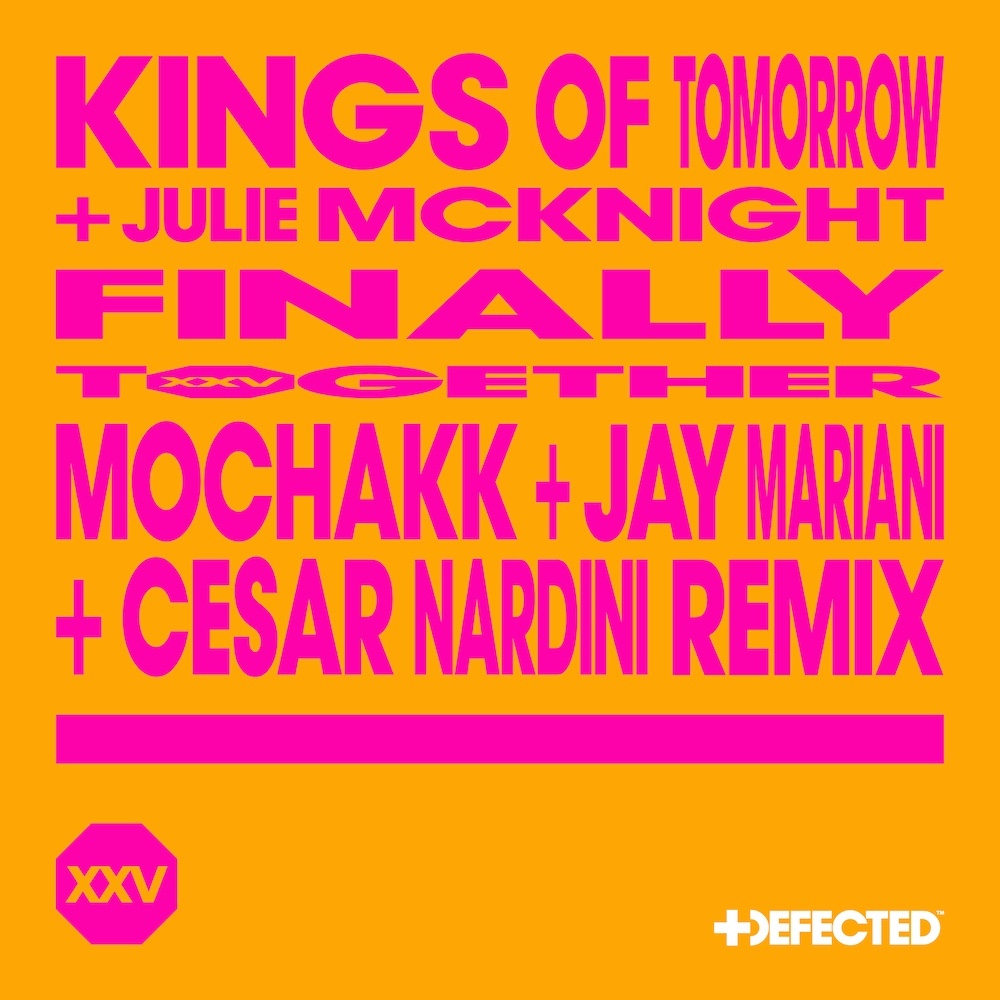 Mochakk remix of Kings OF Tomorrow “Finally”