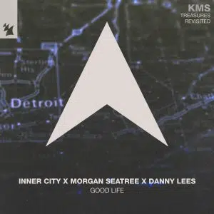 Inner City x Morgan Seatree & Danny Lees "Good Life" Cover art dance music electronic music