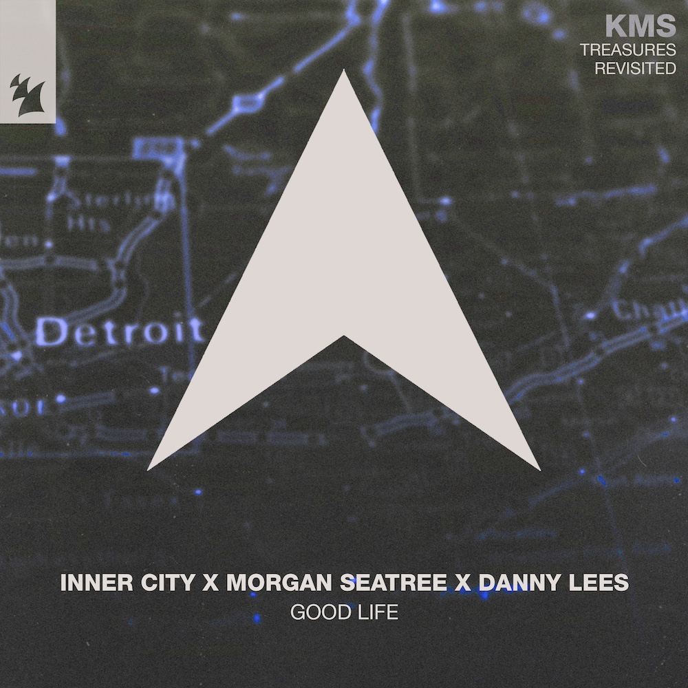 Inner City x Morgan Seatree & Danny Lees “Good Life”