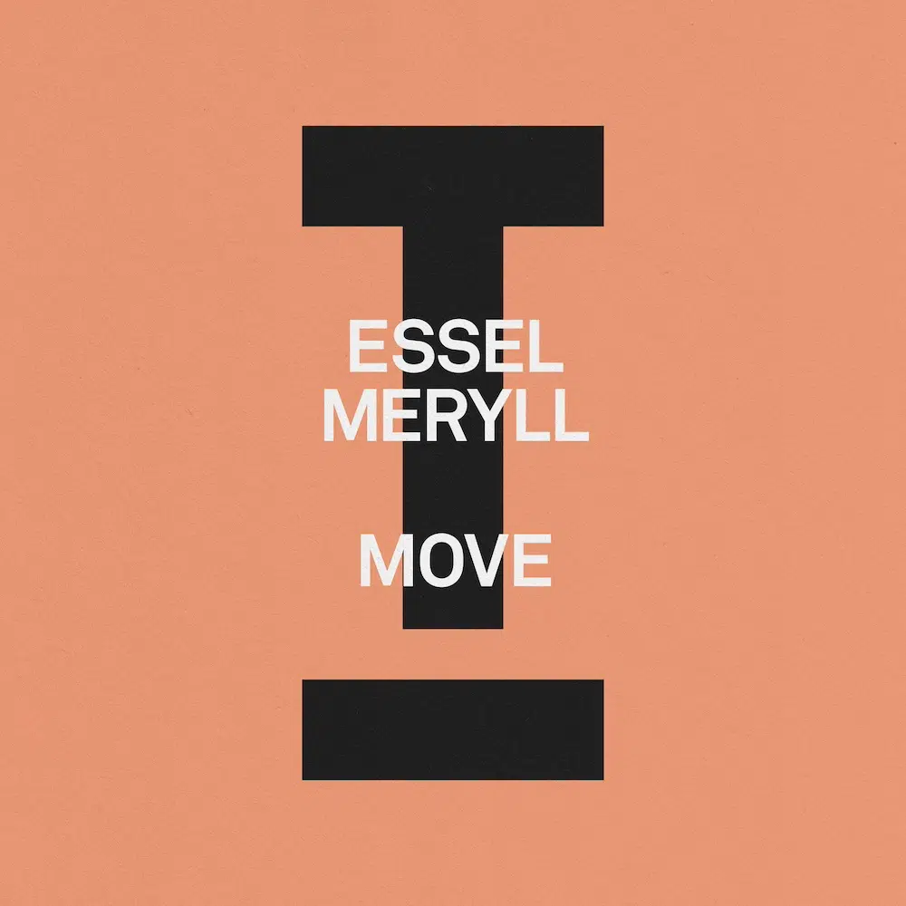 ESSEL, MERYLL “Move”