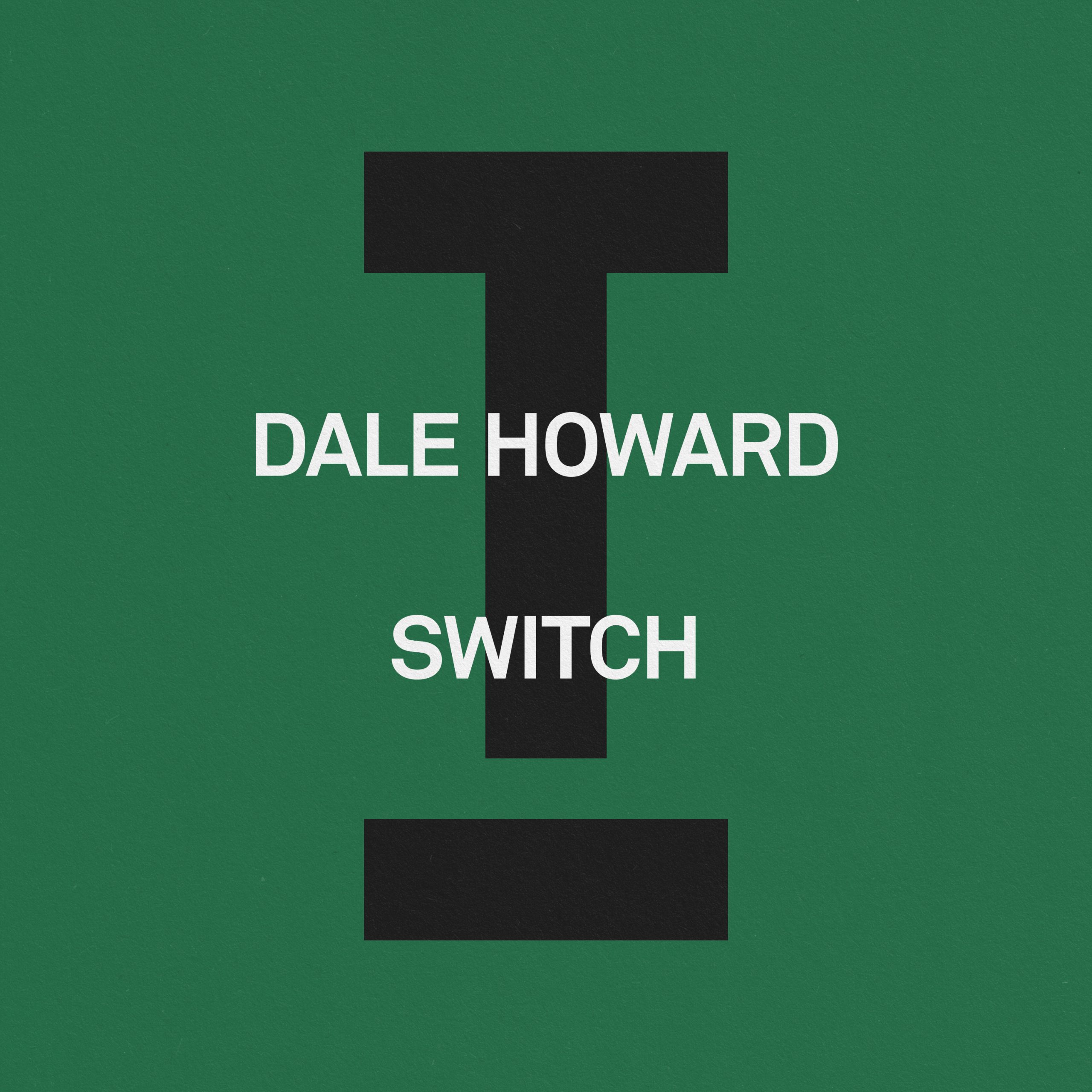 Dale Howard “Switch”