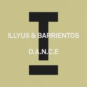 Illyus & Barrientos "D.A.N.C.E" Cover art dance music electronic music