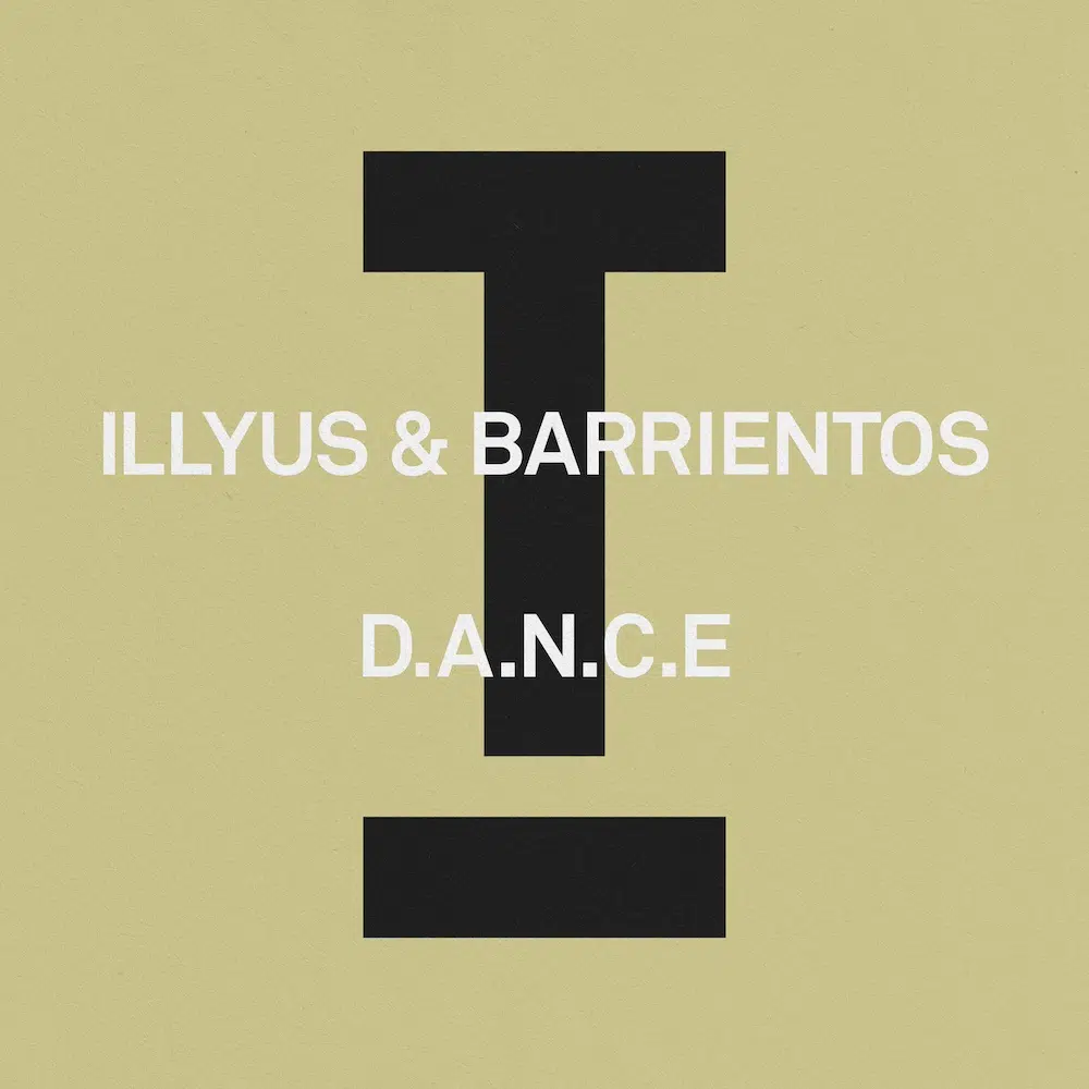 Illyus & Barrientos “D.A.N.C.E”