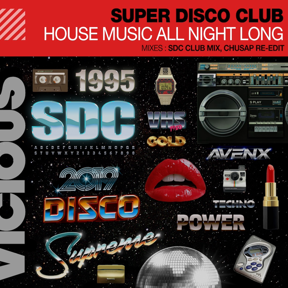 Super Disco Club “House Music All Night Long”