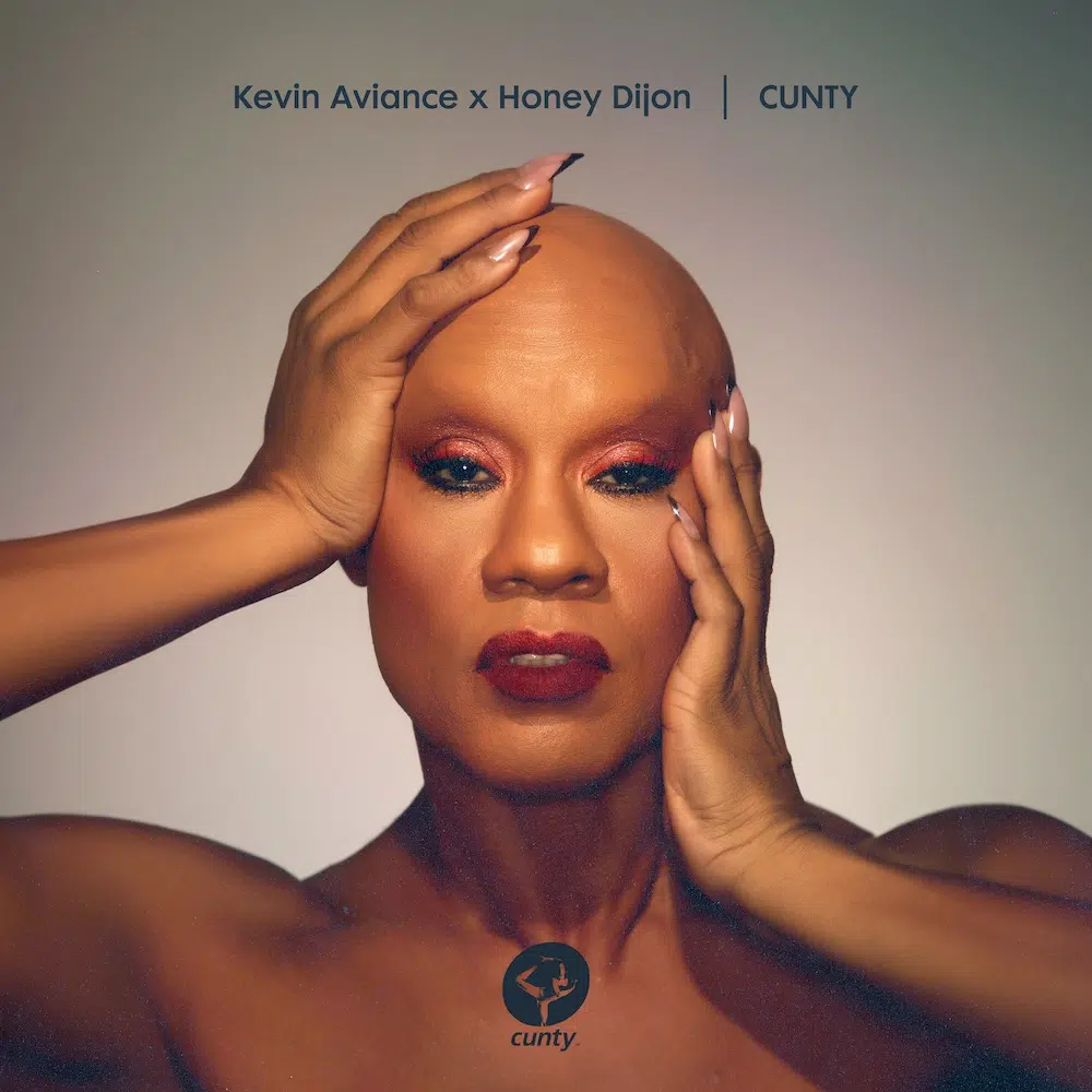 Kevin Aviance x Honey Dijon ‘Honey (C*nty)’