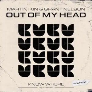 Martin Ikin, Grant Nelson "Out Of My Head" Cover art dance music electronic music