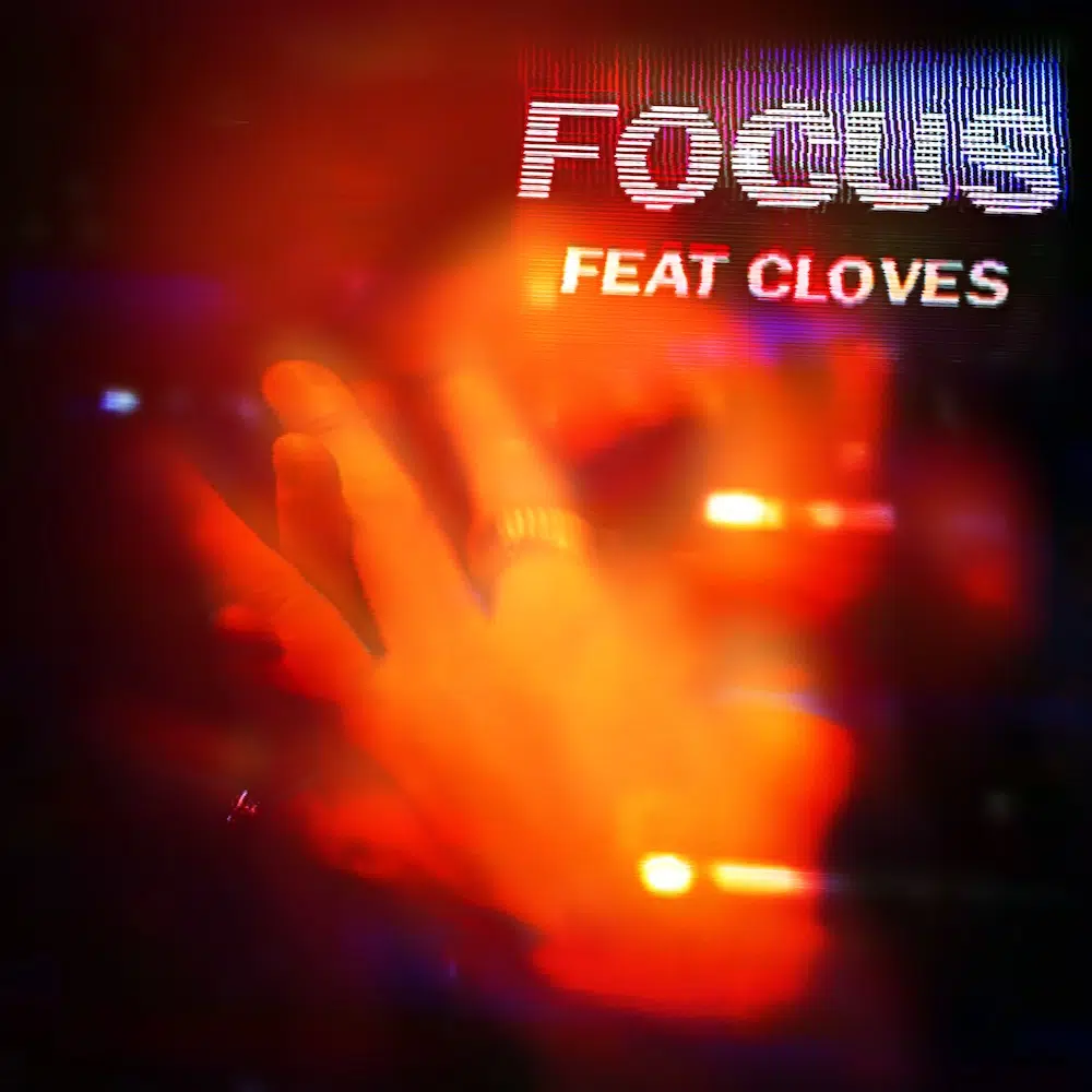 John Summit “Focus” ft Cloves