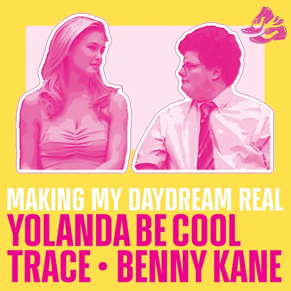 Yolanda Be Cool, Trace, Benny Kane “Making My Daydream Real”