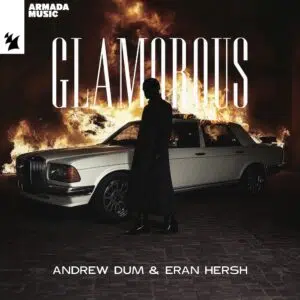 Andrew Dum & Eran Hersh "Glamorous" Cover art