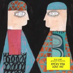 Riva Starr & Flight Facilities "Know You Love Me" cover art