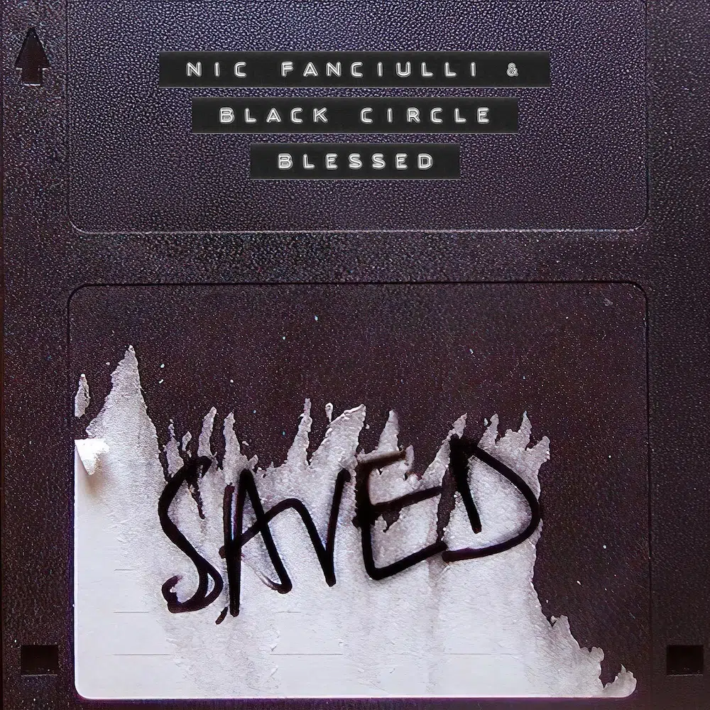 Nic Fanciulli & Black Circle “Blessed”