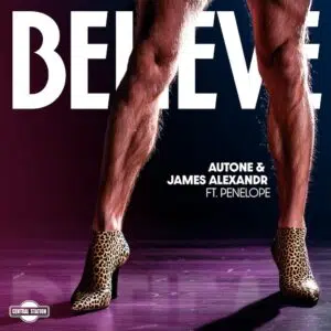 Autone, James Alexandr "Believe" cover art