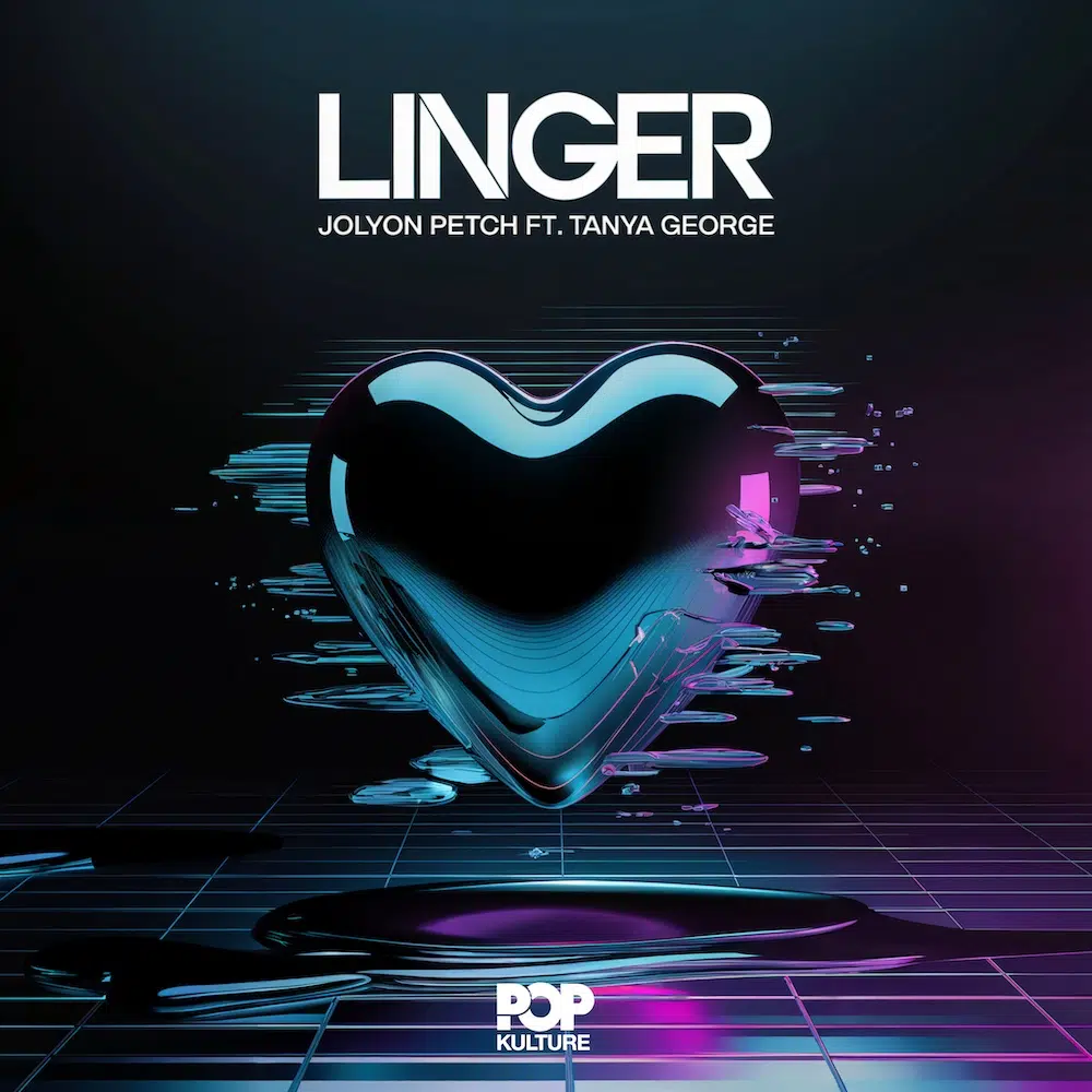 Jolyon Petch “Linger” (Ft. Tanya George)