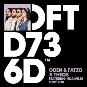 Oden & Fatzo x THEOS ft Noa Milee "Only You" Cover art