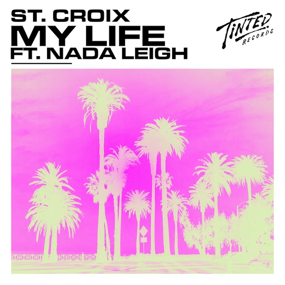 St Croix “My Life” (John Course / KVision Remixes)