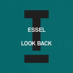 ESSEL"Look Back"