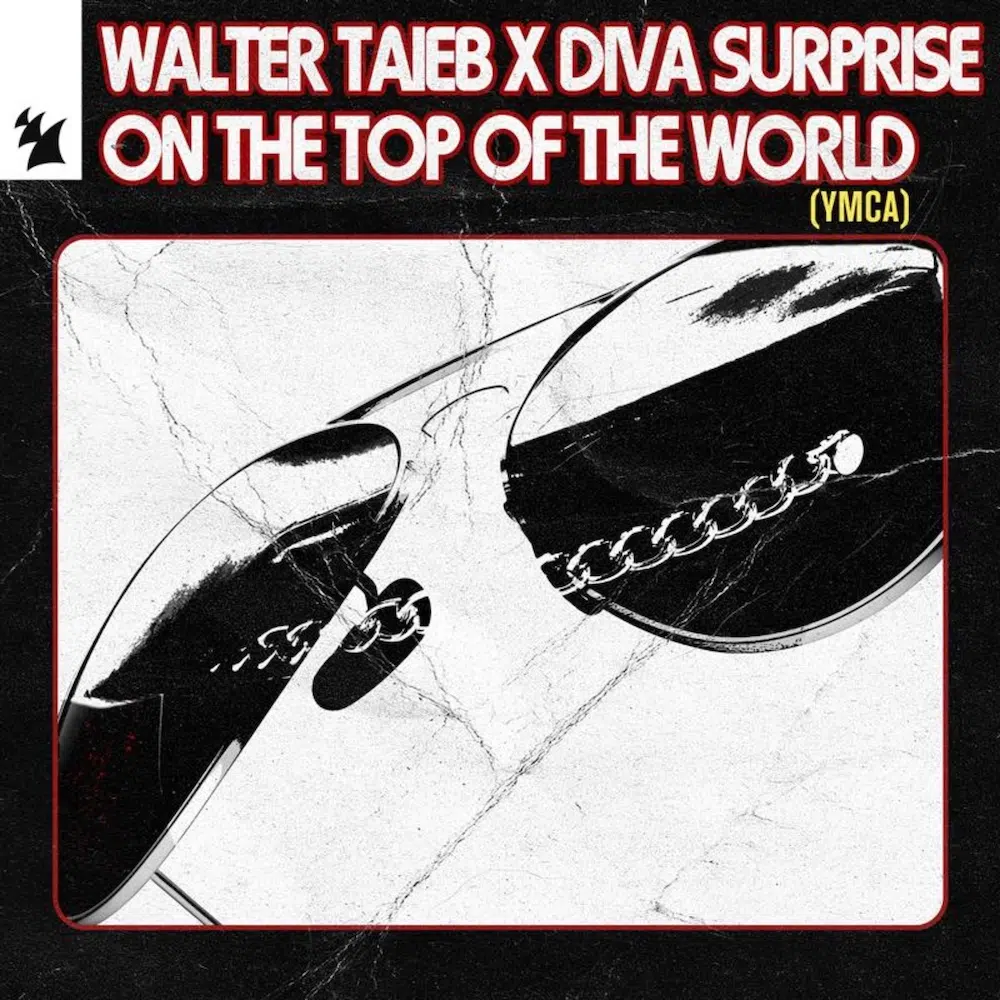 Walter Taieb, Diva Surprise “On The Top Of The World (YMCA)”