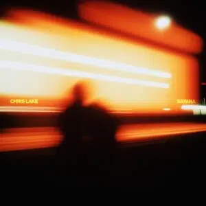 Chris Lake "Savana"