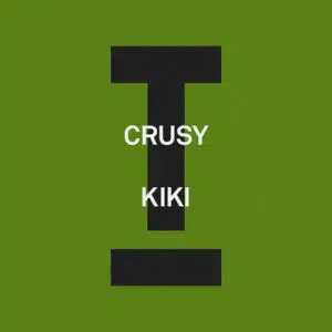 Crusy "Kiki" cover art